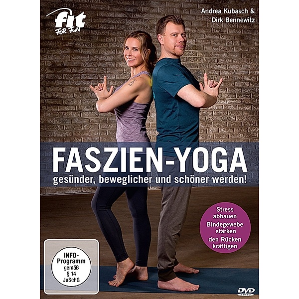 Fit for Fun: Faszien-Yoga, Andrea Kubasch, Dirk Bennewitz