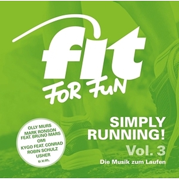 Fit For Fun: Simply Running! Die Musik zum Laufen,, Various