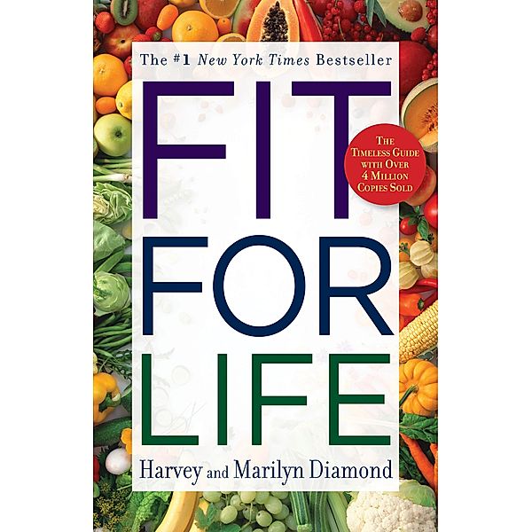 Fit for Life, Harvey Diamond, Marilyn Diamond
