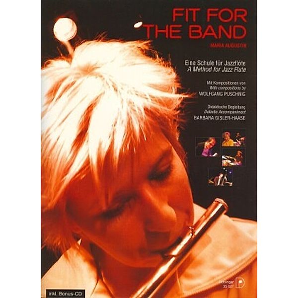 Fit for the Band, Eine Schule für Jazzflöte, m. Audio-CD, Maria Augustin