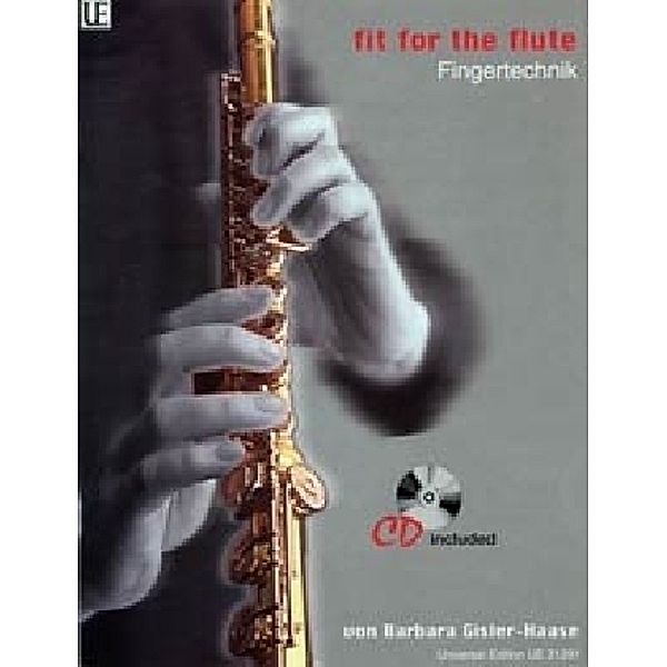 Fit for the Flute - Fingertechnik.Vol.1, Barbara Gisler-Haase