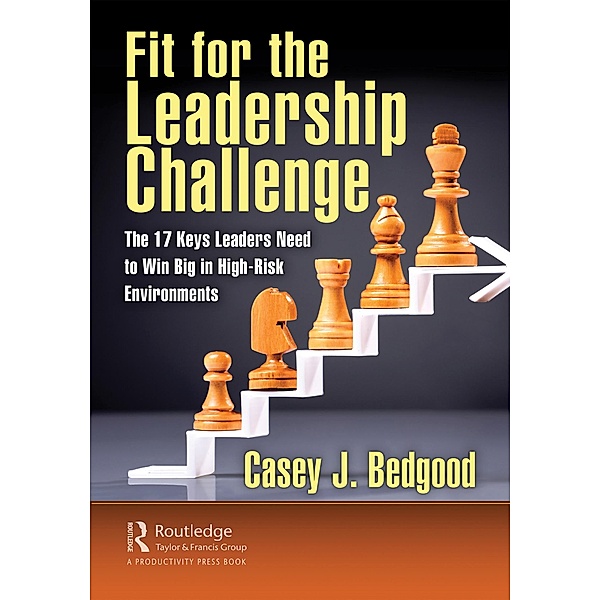Fit for the Leadership Challenge, Casey J. Bedgood