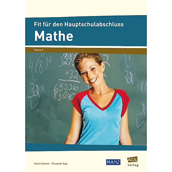 Fit für den Hauptschulabschluss: Mathe, Kathrin Hiemer, Elisabeth Vogt