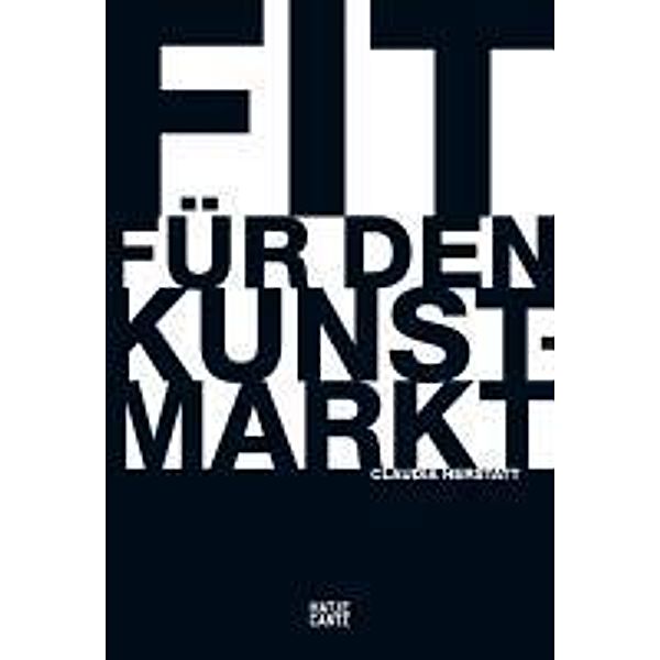 Fit für den Kunstmarkt / E-Books (Hatje Cantz Verlag), Claudia Herstatt