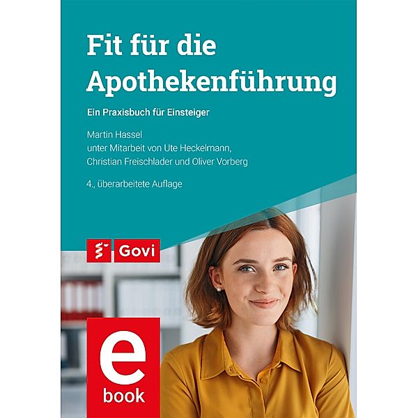 Fit für die Apothekenführung / Govi, Martin Hassel