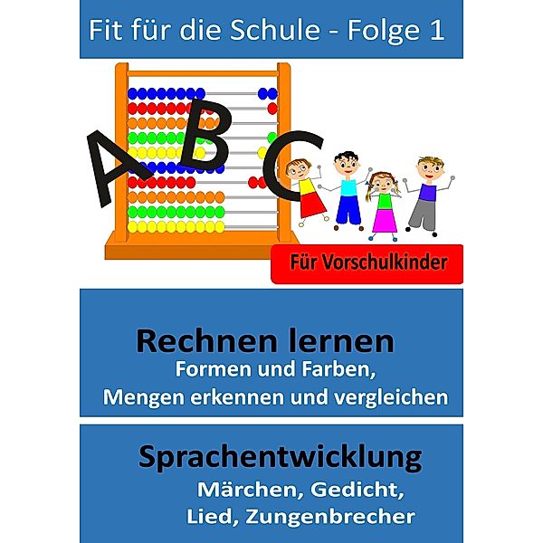 Fit für die Schule - Folge 1 / Fit für die Schule Bd.1, Gabriele Kirste