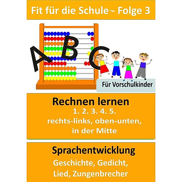 Fit für die Schule - Folge 3 / Fit für die  Schule Bd.3, Gabriele Kirste