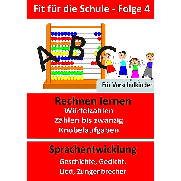 Fit für die Schule - Folge 4 / Fit für die Schule Bd.4, Gabriele Kirste