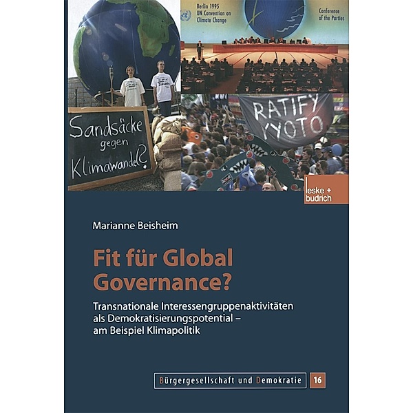 Fit für Global Governance? / Bürgergesellschaft und Demokratie Bd.16, Marianne Beisheim