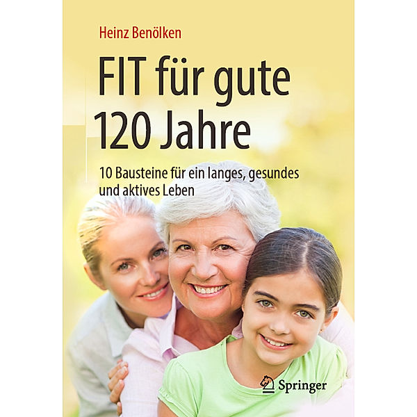 Fit für gute 120 Jahre, Heinz Benölken