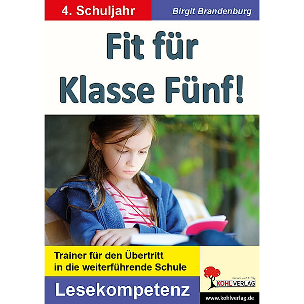 Fit für Klasse Fünf! - Lesekompetenz, Birgit Brandenburg