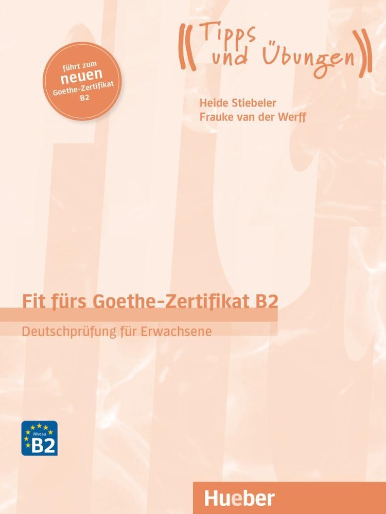 Fit Furs Goethe Zertifikat B2 Deutschprufung Fur Erwachsene Ubungsbuch Mit Audios Online Buch