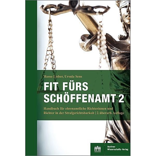 Fit fürs Schöffenamt.Bd.2, Hasso Lieber, Ursula Sens