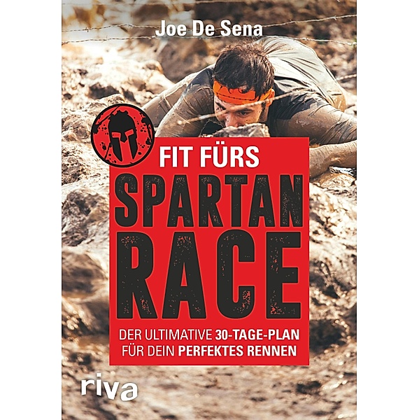 Fit fürs Spartan Race, Joe De Sena