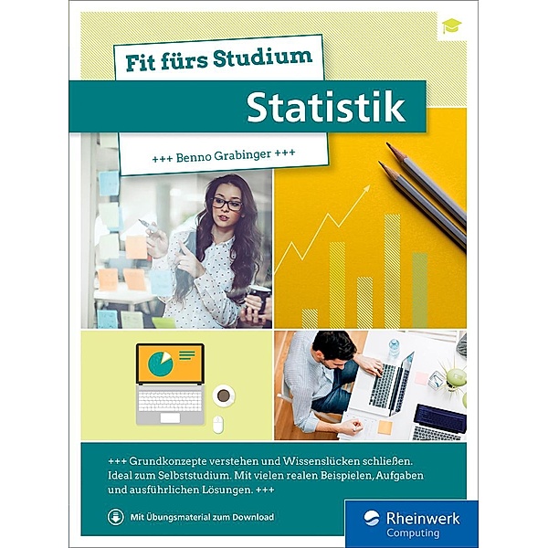 Fit fürs Studium - Statistik / Rheinwerk Computing, Benno Grabinger