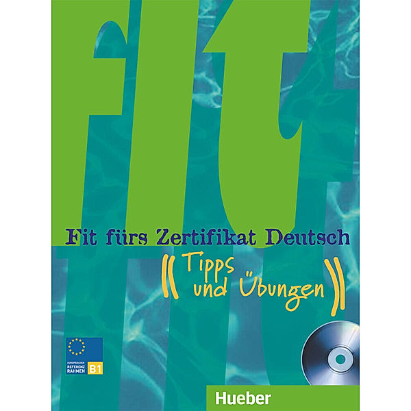 Fit fürs Zertifikat Deutsch, neue Rechtschreibung / Tipps und Übungen, m. Audio-CD, Sabine Dinsel, Monika Reimann