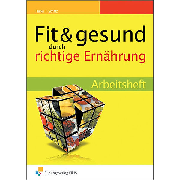 Fit & gesund, Holger Fricke, Sabine Schatz