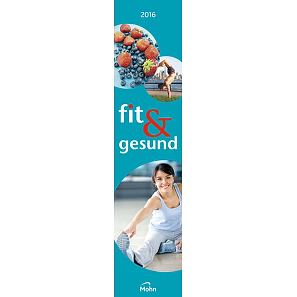 Fit & Gesund 2016