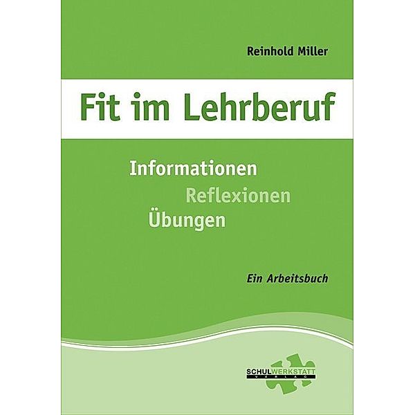 Fit im Lehrberuf, Reinhold Miller