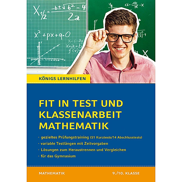 Fit in Test und Klassenarbeit - Mathematik 9./10. Klasse Gymnasium, Wolfgang Göbels