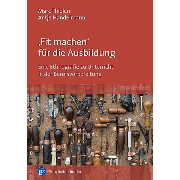 'Fit machen' für die Ausbildung, Marc Thielen, Antje Handelmann