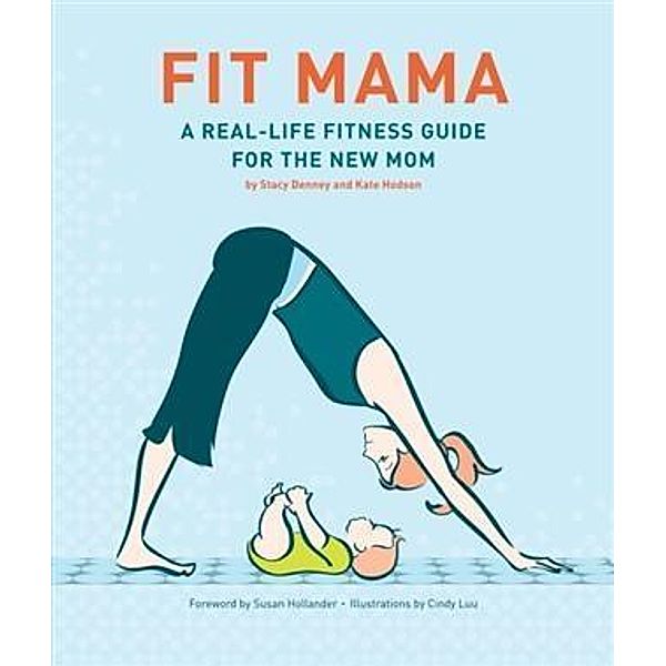 Fit Mama, Stacy Denney