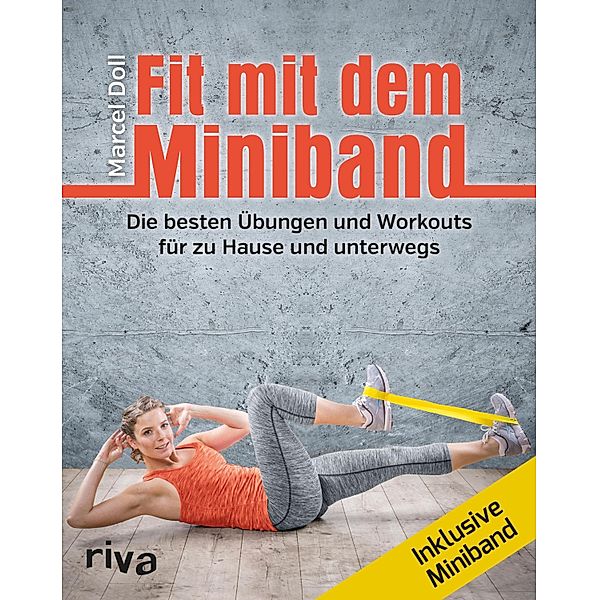 Fit mit dem Miniband, Marcel Doll