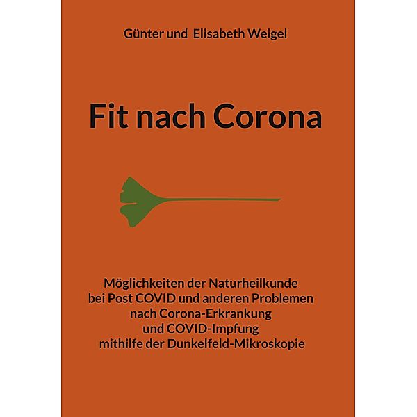 Fit nach Corona, Günter Weigel, Elisabeth Weigel