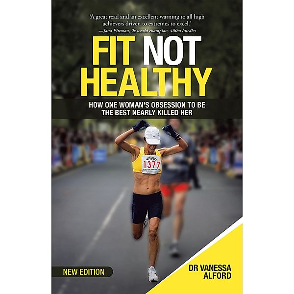 Fit Not Healthy, Vanessa Alford