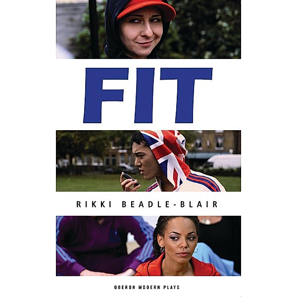 FIT / Oberon Modern Plays, Rikki Beadle-Blair