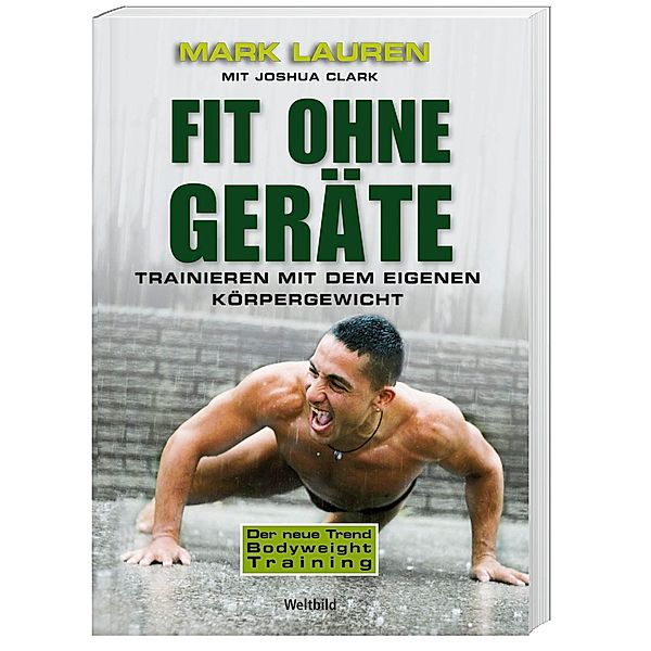 Fit ohne Geräte, Mark Lauren, Joshua Clark