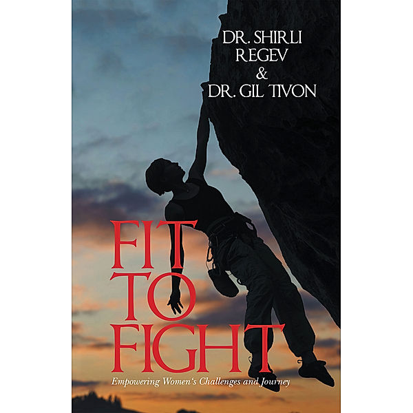 Fit to Fight, Dr. Gil Tivon, Dr. Shirli Regev