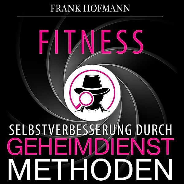 Fitness, Frank Hofmann