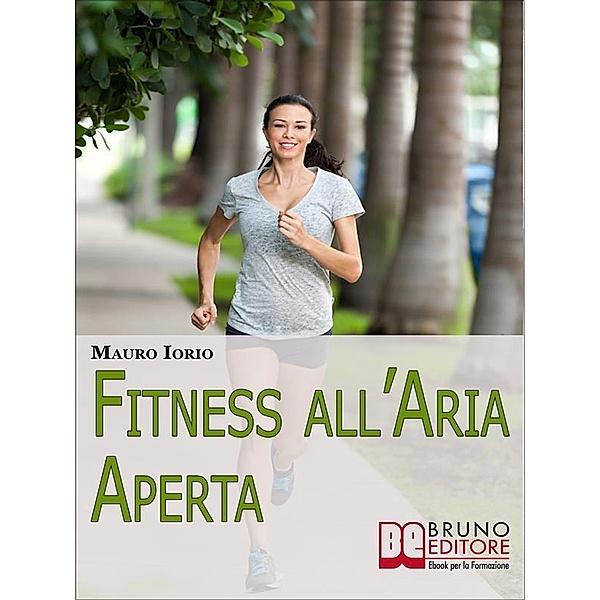 Fitness all'Aria Aperta, Mauro Iorio