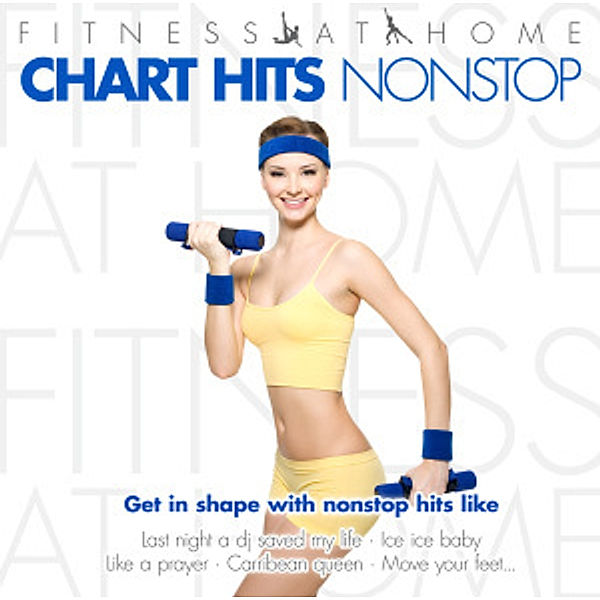 Fitness At Home: Chart Hits Nonstop, Diverse Interpreten