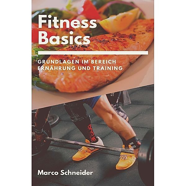 Fitness Basics, Marco Schneider