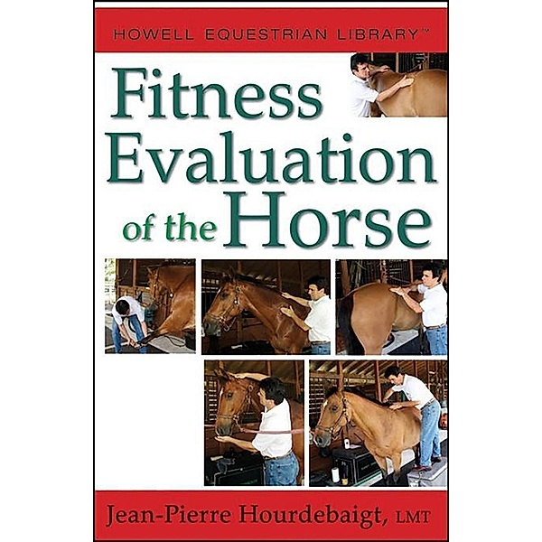Fitness Evaluation of the Horse, Lmt Hourdebaigt