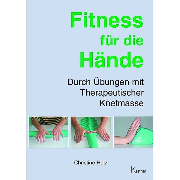 Fitness für die Hände, Christine Hetz