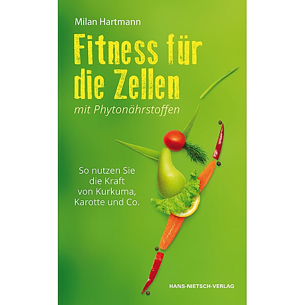 Fitness für die Zellen mit Phytonährstoffen, Milan Hartmann