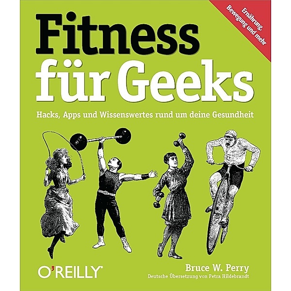 Fitness für Geeks, Bruce W. Perry