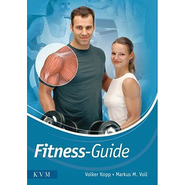 Fitness-Guide, Volker Kopp, Markus M. Voll