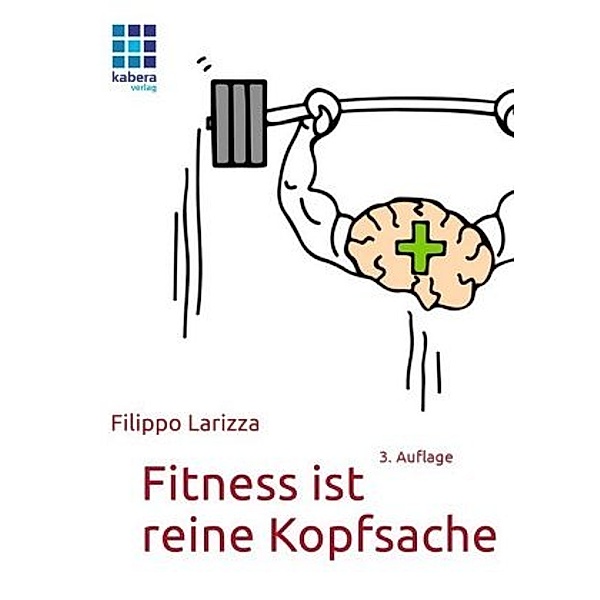 Fitness ist reine Kopfsache, Filippo Larizza