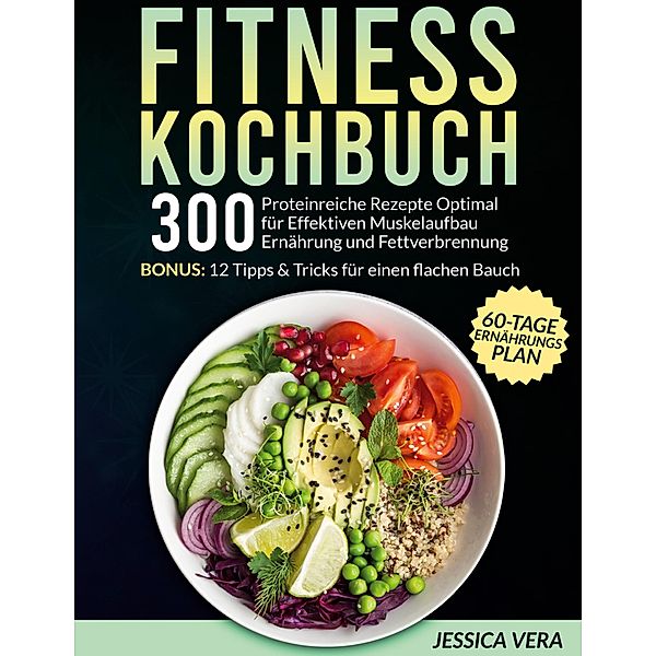 Fitness Kochbuch, Jessica Vera