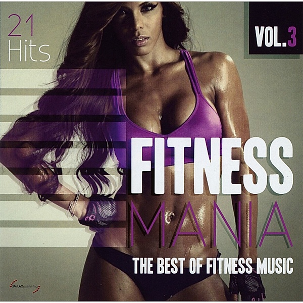 Fitness Mania Vol.3, Diverse Interpreten