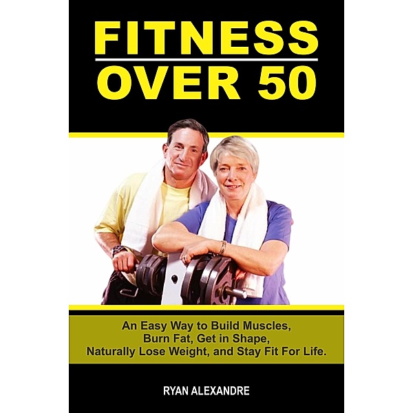 Fitness Over 50, Ryan Aleandre