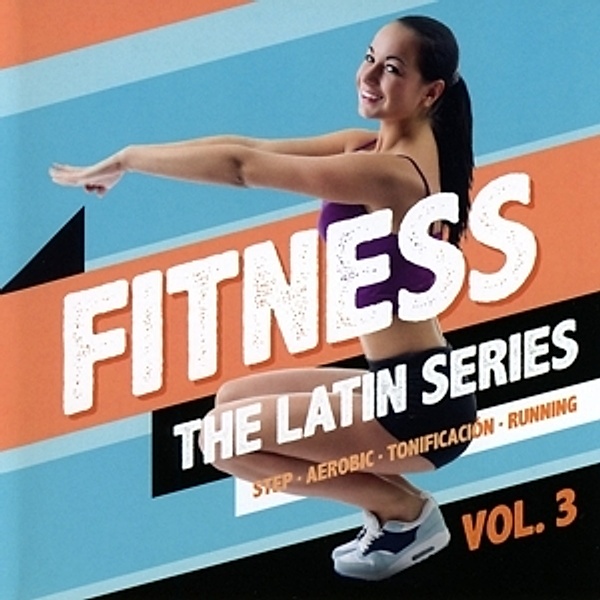 Fitness The Latin Series Vol.3, Diverse Interpreten