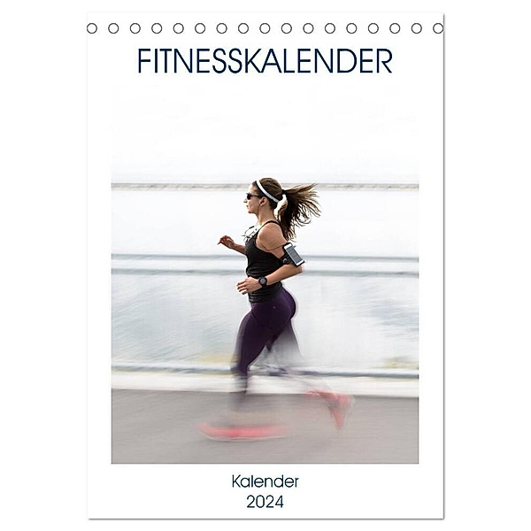 Fitnesskalender (Tischkalender 2024 DIN A5 hoch), CALVENDO Monatskalender, Same