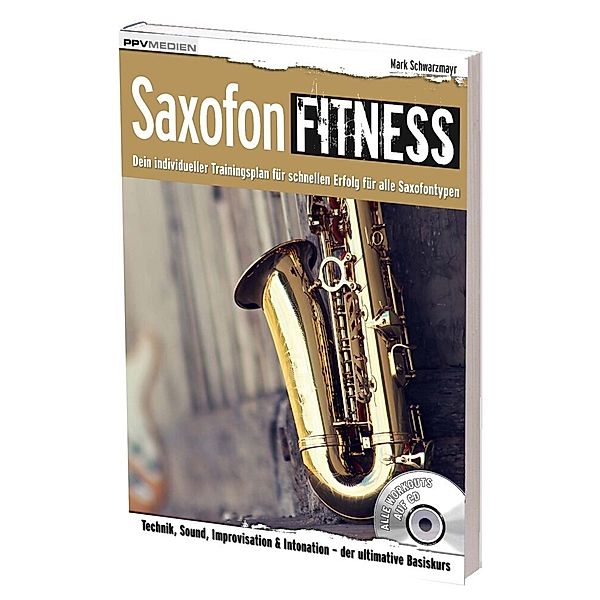 Fitnessreihe / Saxofon Fitness, m. 2 Audio-CD, Mark Schwarzmayr