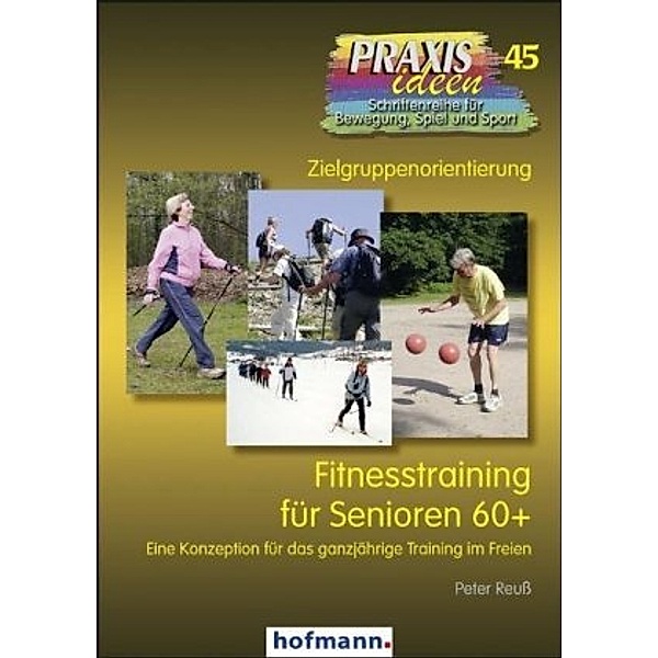 Fitnesstraining für Senioren 60+, Peter Reuß