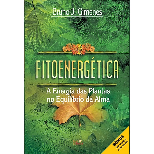 Fitoenergética, Bruno J. Gimenes